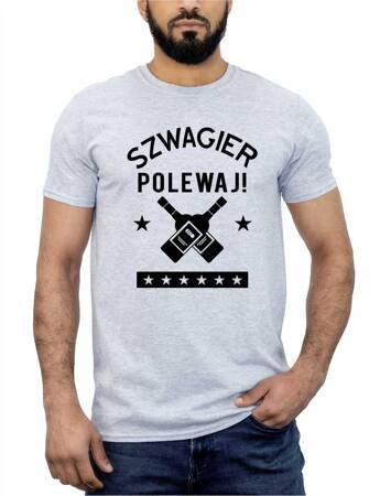 SZWAGIER POLEWAJ. Koszulka bawełniana męska z nadrukiem t-shirt